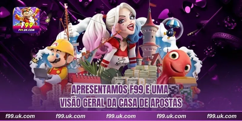 Apresentamos F99 e uma visão geral da casa de apostas